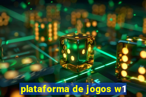 plataforma de jogos w1